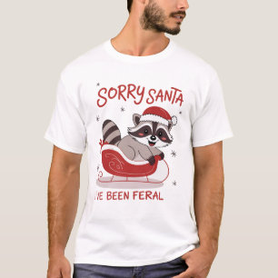 T-shirt Désolé Père Noël j'ai été sauvage Noël drôle