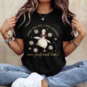 T-shirt Désolé pour le retard, j'évitais des tâches non pr