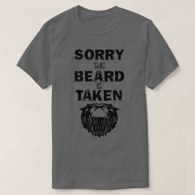 T-shirt désolé que cette barbe soit prise 47 (Design devant)