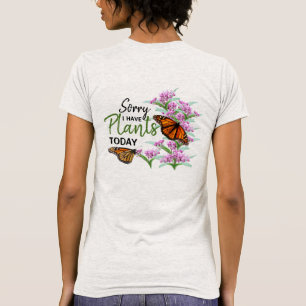 T-shirt Désolée d'avoir des Plantes aujourd'hui marécage M
