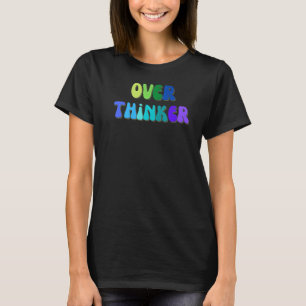T-SHIRT DÉSORDRE DE L'ANXIÉTÉ SOCIALE DES PENSÉS INQUIÉTER