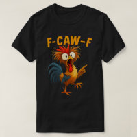 Dessin animé de coq drôle F-Caw-F