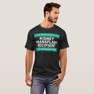 T-shirt Destinataire de greffe de rein - chemises foncées