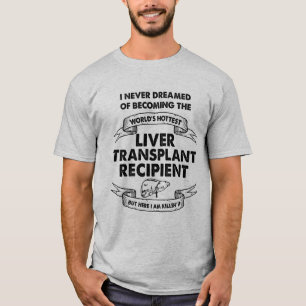 T-shirt Destinataire de la transplantation hépatique la pl