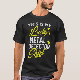 T-shirt Détecteur de métal Lucky Relic Hunter Chasseur de 