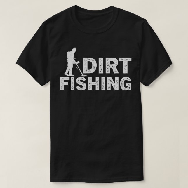 T-shirt Détectoriste de pêche directe Métal Détection Dett (Design devant)