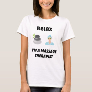 T-shirt Détendez-moi suis thérapeute de massage d'A