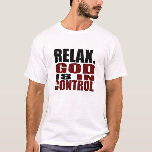 T-shirt DÉTENDEZ. Un DIEU EST DANS l'habillement de
