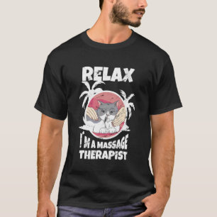 T-shirt Détendez-vous chez un masseur physiothérapeute de 