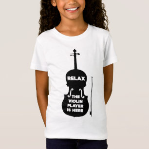 T-Shirt Détendez-vous Le Joueur de violon est ici