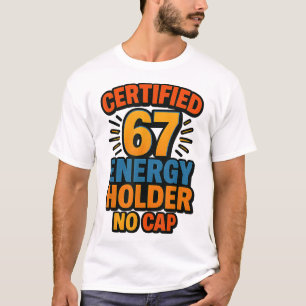 T-shirt Détenteur d'énergie certifié 67 sans casquette Aur