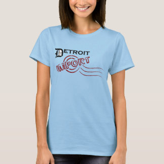 T-shirt Détroit Importé. D'où viens-tu ?