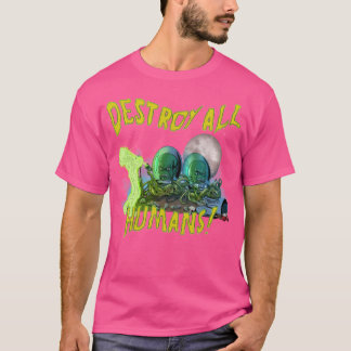 T-shirt Détruire tous les êtres humains