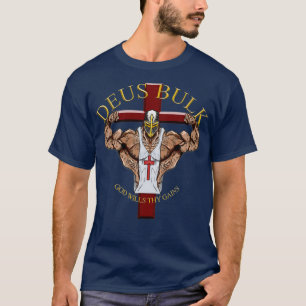 T-shirt Deus Bulk God veut que tes gains 1