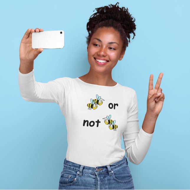 T-shirt deux abeilles ou pas deux abeilles (Two Bees or Not Two Bees Long Sleeved T-Shirt)