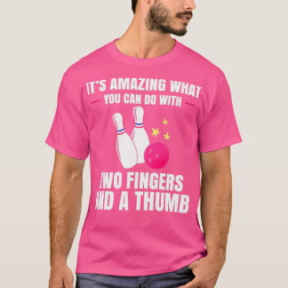 T-shirt Deux Doigts Un Joueur De Bowling À Pouce T