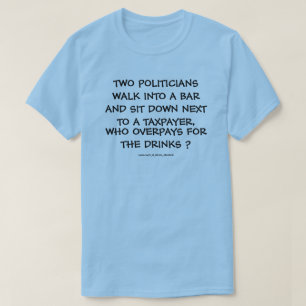 T-SHIRT DEUX HOMMES POLITIQUES ENTRE DANS UN BAR.