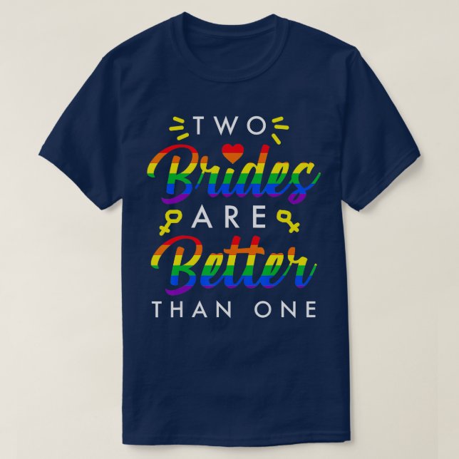 T-shirt Deux mariées sont meilleures que One Lesbian Love  (Design devant)