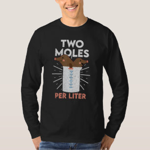T-shirt Deux Moles Par Litre  Chimie Science Tee