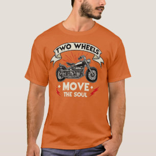 T-shirt deux roues déplacer l'âme moto cavalier Chopper B