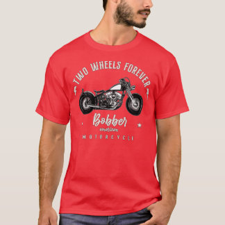 T-shirt Deux roues pour toujours American Bobber