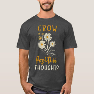 T-shirt Développer des pensées positives, Anxiété santé me