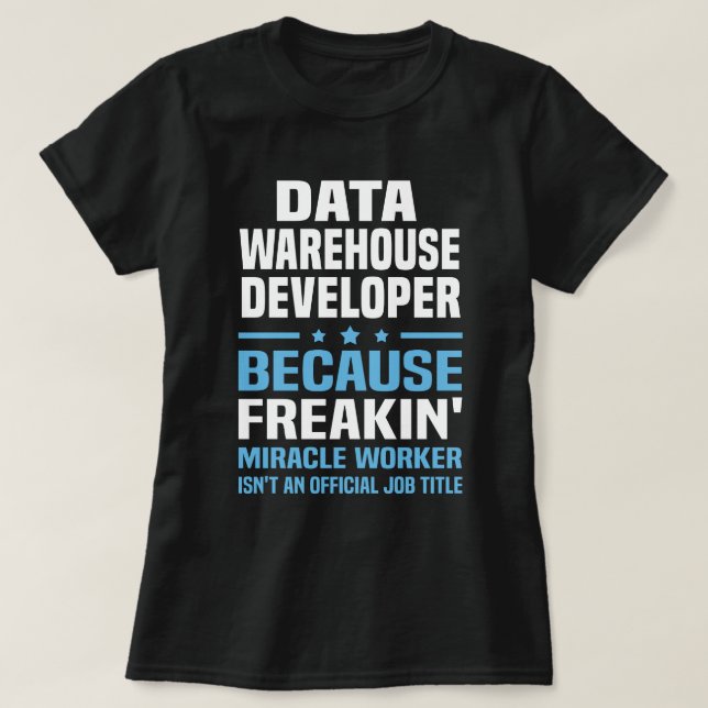 T-shirt Développeur d'entrepôt de données (Design devant)