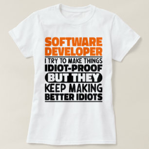 T-shirt Développeur Logiciel J'Essaie De Rendre Les Choses