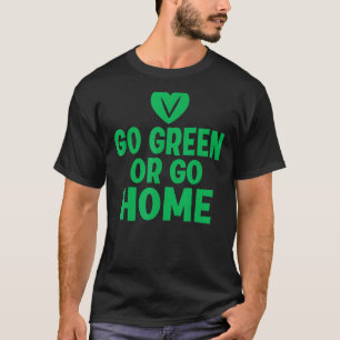 T-shirt Devenez écolo Ou Rentrer À La Maison Veggie Lover