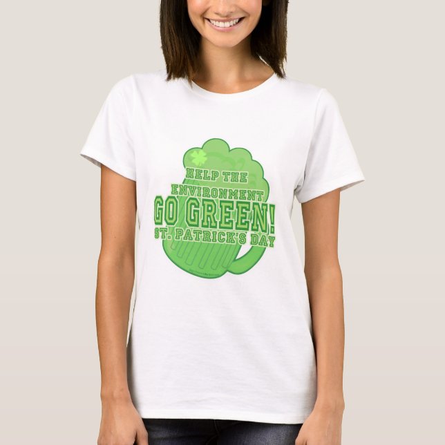T-shirt Devenez écolo Saint Patrick Day Slogan (Devant)
