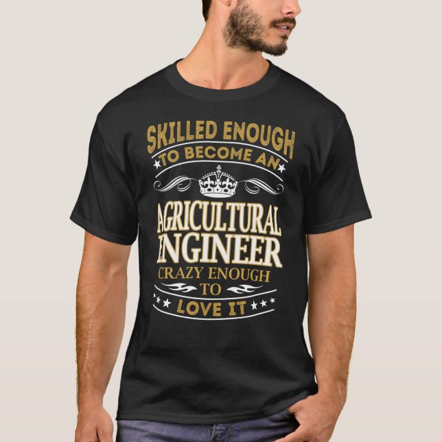 T-shirt Devenez ingénieur agricole assez fou (Devant)