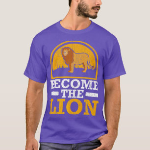 T-shirt Devenez le Lion Whisperer Safari animal sauvage Z