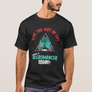 T-shirt Devenez Un Necromancien ! - Fant de jeu d'horreur 