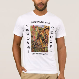 T-SHIRT DEVENIR UN OCCUPÉ SAMURAI DOMO ARIGATO