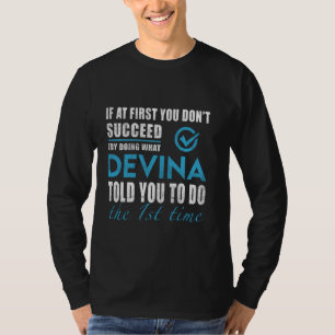 T-shirt Devina Name - Essayez Ce Que Devina Vous A Dit De