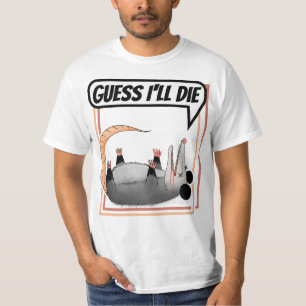 T-shirt Devine que je vais mourir Possum jouer Dead Opossu