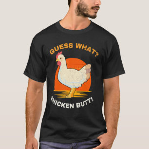 T-shirt Devine quoi cul de poulet   Tee