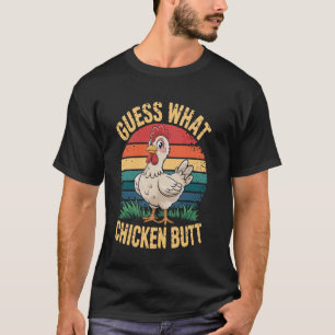 T-shirt Devinette drôle sur le derrière de poulet Blague h