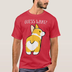T-shirt Devinez Ce Corgi Butt Funny Chien Amant Animaux de