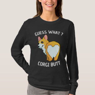 T-shirt Devinez Ce Corgi Butt Funny Corgi Buttes Pour Chie