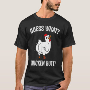 T-shirt Devinez Ce Poulet Butt Chicken Farm