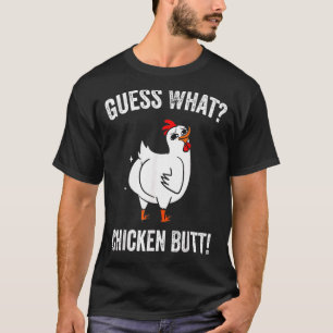 T-shirt Devinez Ce Poulet Butt Chicken Farm