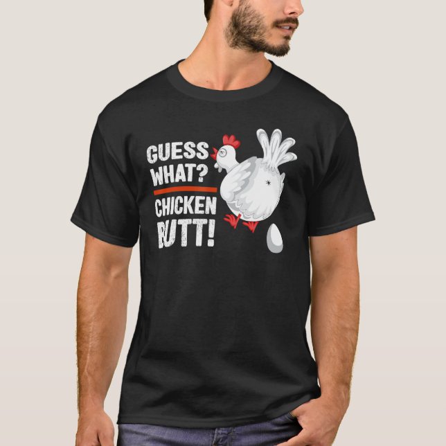 T-shirt Devinez ce poulet Butt PapaFrèresAmis Humour (Devant)