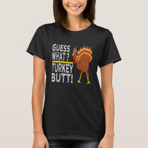 T-shirt Devinez Ce Que La Turquie Mais ! Drôle Thanksgivin