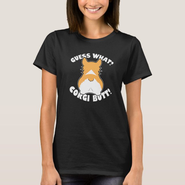 T-shirt Devinez Quel Corgi Butt  1 (Devant)