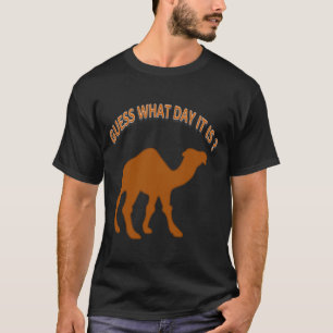 T-shirt Devinez Quel Jour C'est ? Camel de la Journée - Ch