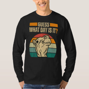 T-shirt Devinez Quel Jour Est-Ce Chameau Hump Day Camel We