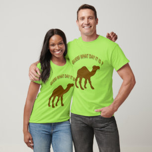 T-shirt Devinez quel jour nous sommes ? Mi-semaine Chameau