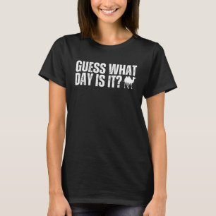 T-shirt Devinez Quel Jour On Est Bosse de Chameau Mercredi