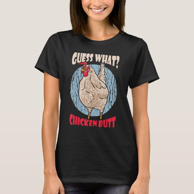 T-shirt Devinez quel poulet Butt Retro (Devant)